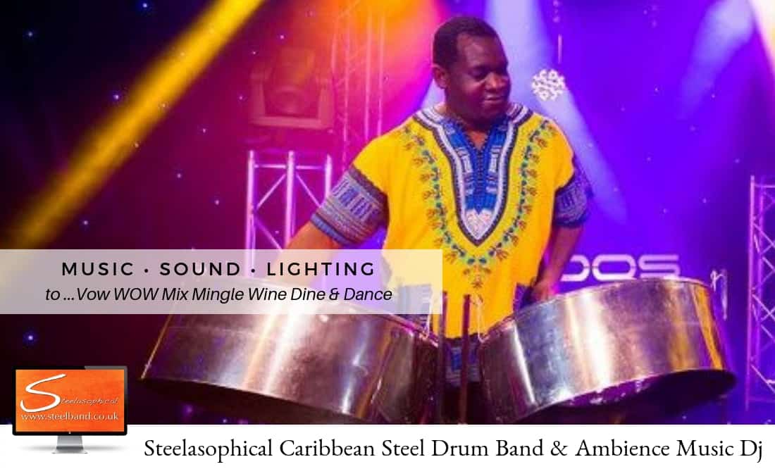 Steelasophical steel Pan Drum Band band DJ Steelpan |Gary Trotman Steelpan Steeldrums Steelband Music Hire